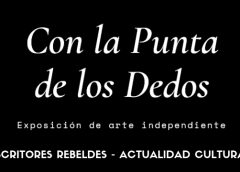 “Con La Punta De Los Dedos” Regresa A Bogotá: 34 Artistas Convierten Música, Literatura y Artes Plásticas En Una Sola Obra